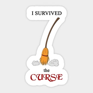 I survived the Curse - broomstick Sticker